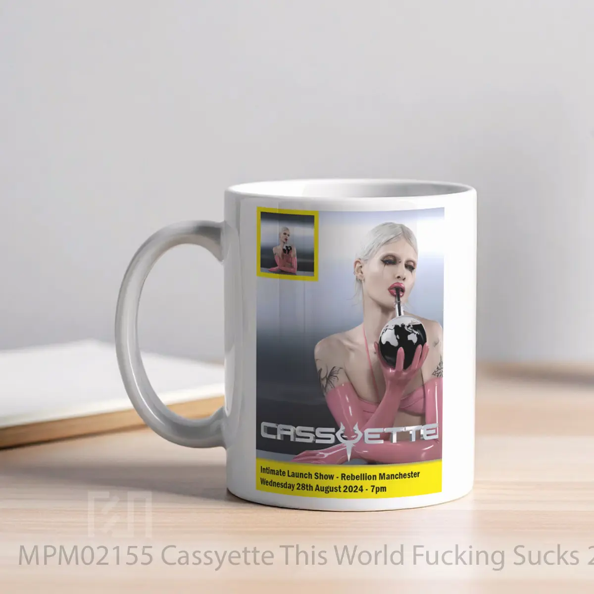 Mug Cassyette This World Fucking Sucks 2024 Album Laun MPM02155 - All-side / Desain