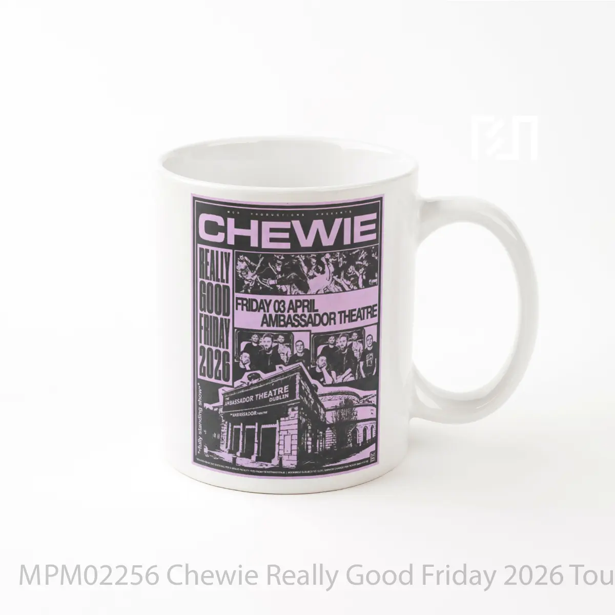 Mug Chewie Really Good Friday 2026 Tour Dublin MPM02256
