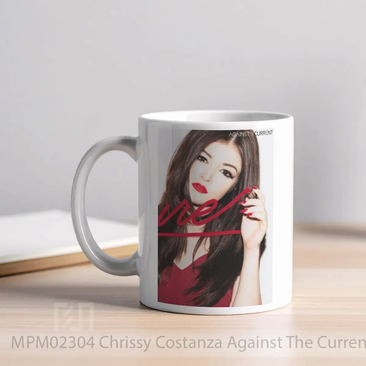 Mug Chrissy Costanza Against The Current 2 MPM02304 - All-side / Desain