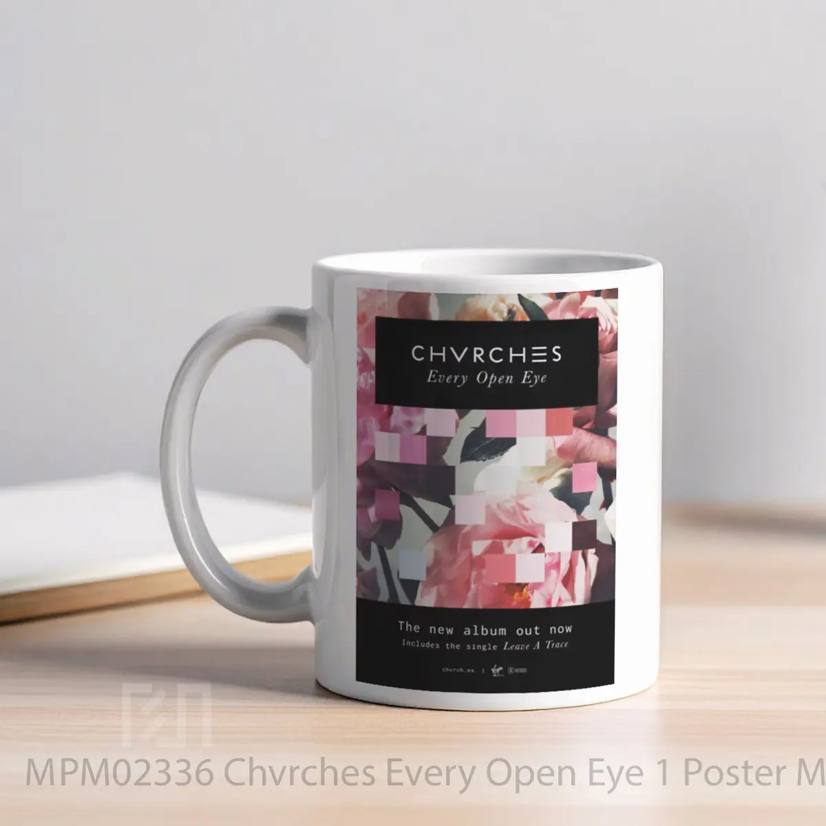 Mug Chvrches Every Open Eye 1 MPM02336 - All-side / Desain