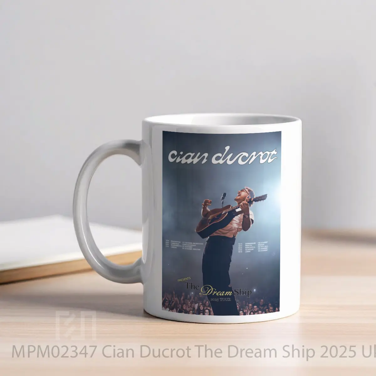Mug Cian Ducrot The Dream Ship 2025 Uk Tour MPM02347 - All-side / Desain