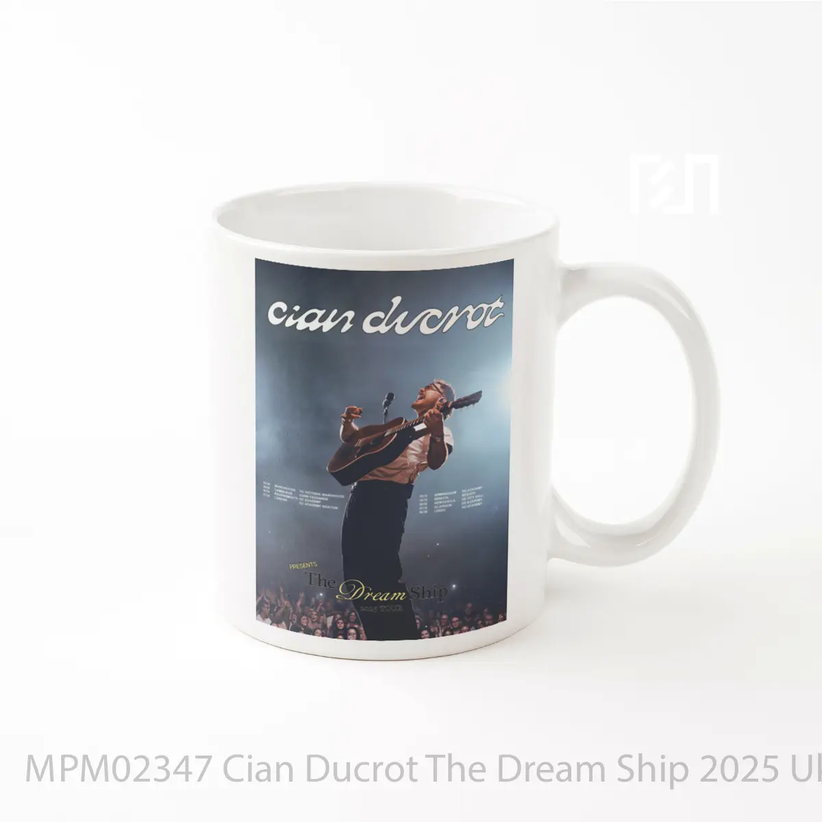 Mug Cian Ducrot The Dream Ship 2025 Uk Tour MPM02347