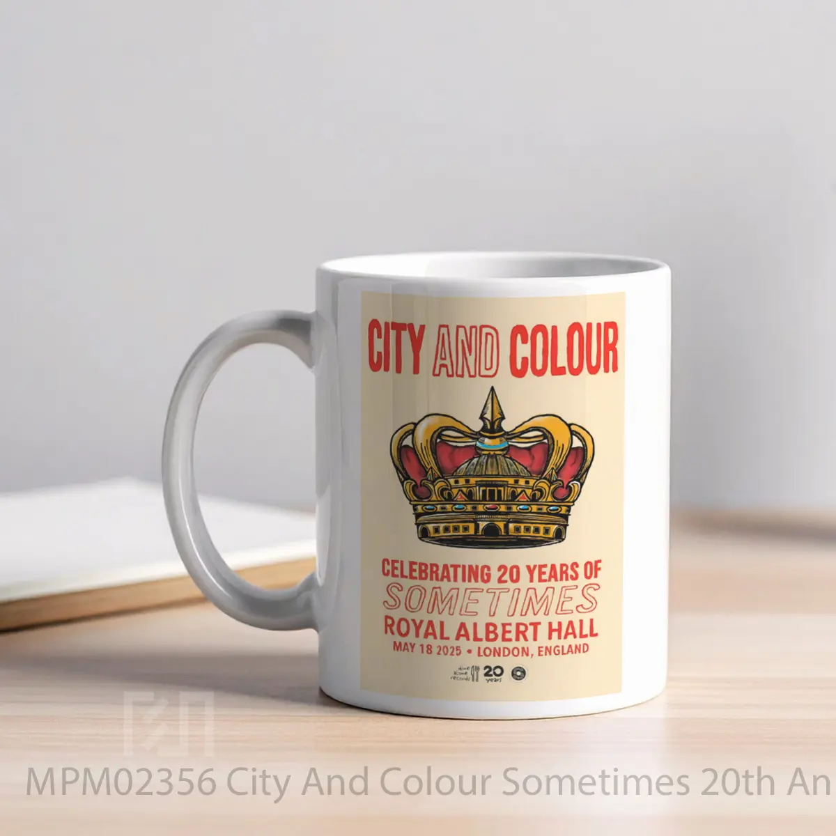Mug City And Colour Sometimes 20th Anniversary Tur London MPM02356 - All-side / Desain