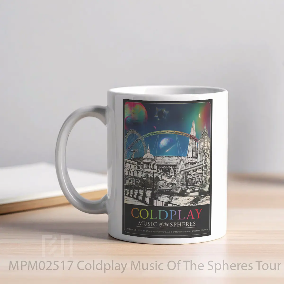 Mug Coldplay Music Of The Spheres Tour 2025 London Wembley 1 MPM02517 - All-side / Desain