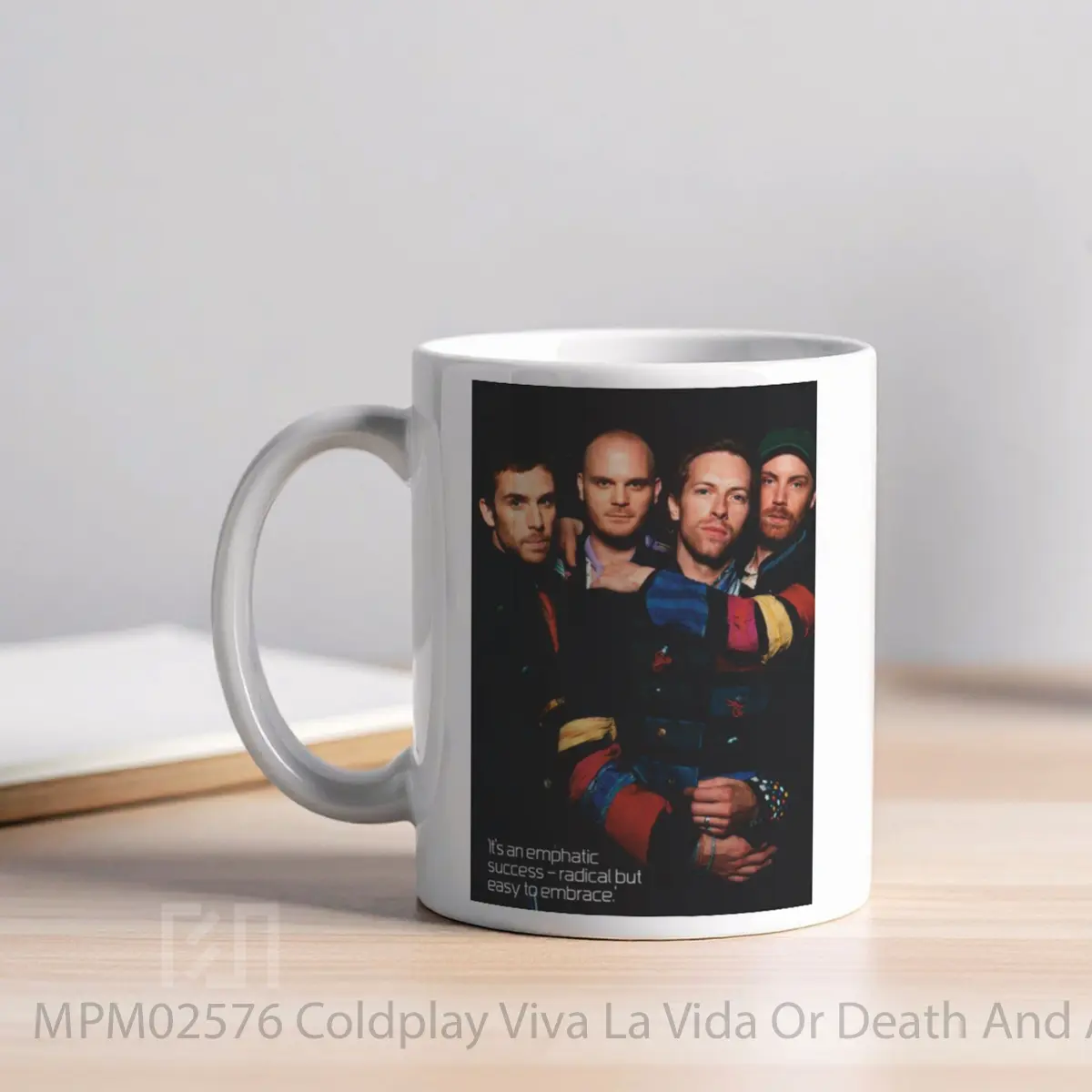 Mug Coldplay Viva La Vida Or Death And All His Friends MPM02576 - All-side / Desain