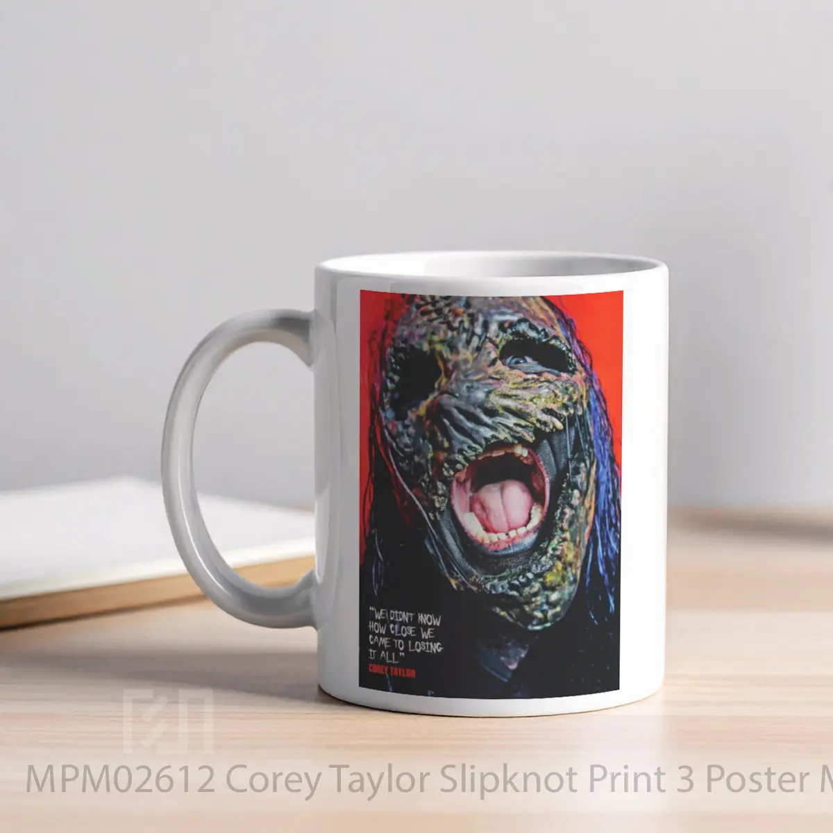 Mug Corey Taylor Slipknot Print 3 MPM02612 - All-side / Desain