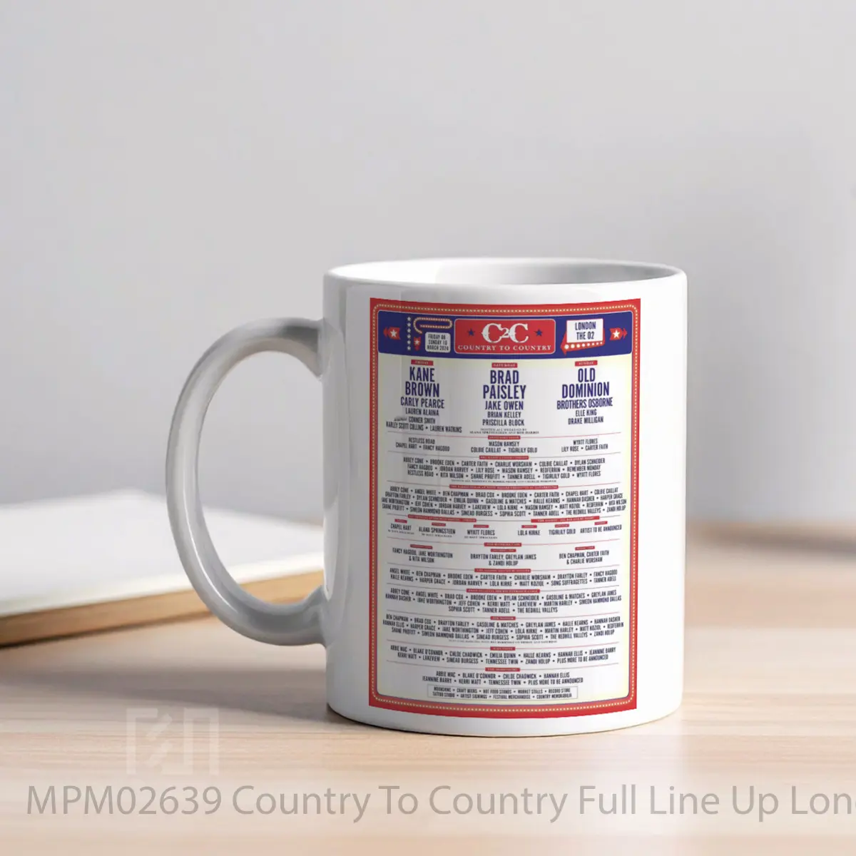 Mug Country To Country Full Line Up London O2 Arena 2024 MPM02639 - All-side / Desain