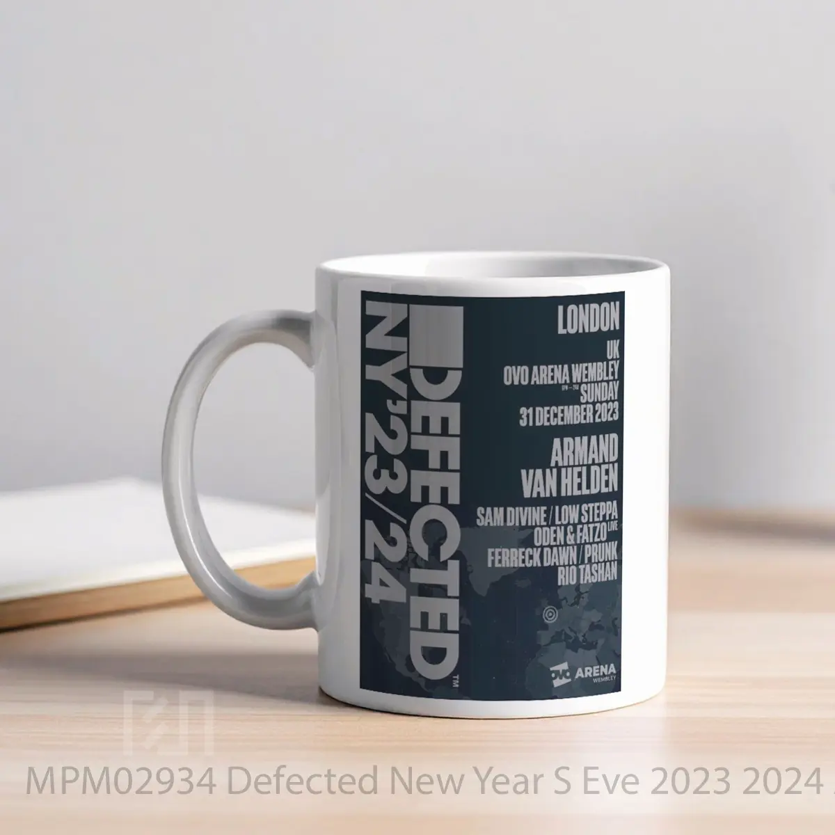 Mug Defected New Year S Eve 2023 2024 Armand Van Helden London Ovo Arena 31 December 2023 MPM02934 - All-side / Desain