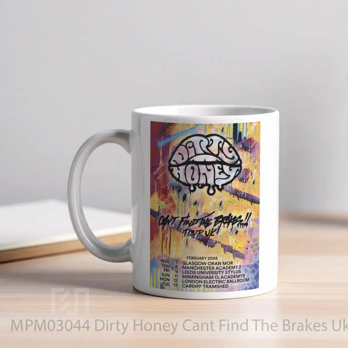 Mug Dirty Honey Cant Find The Brakes Uk Tour 2024 MPM03044 - All-side / Desain