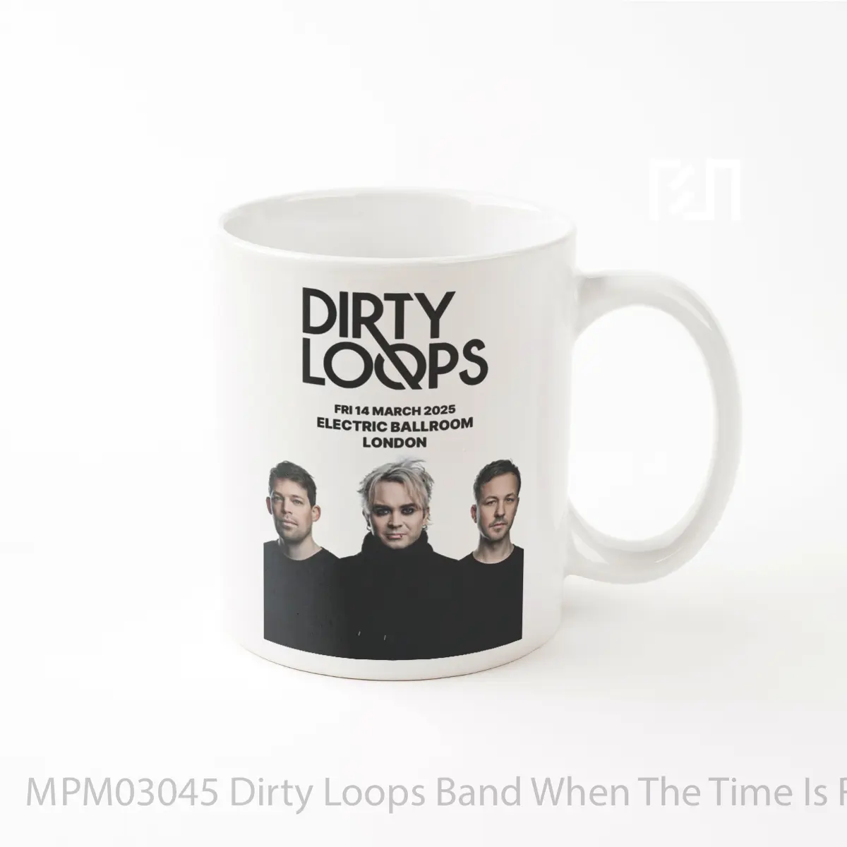 Mug Dirty Loops Band When The Time Is Right 2025 Tou MPM03045