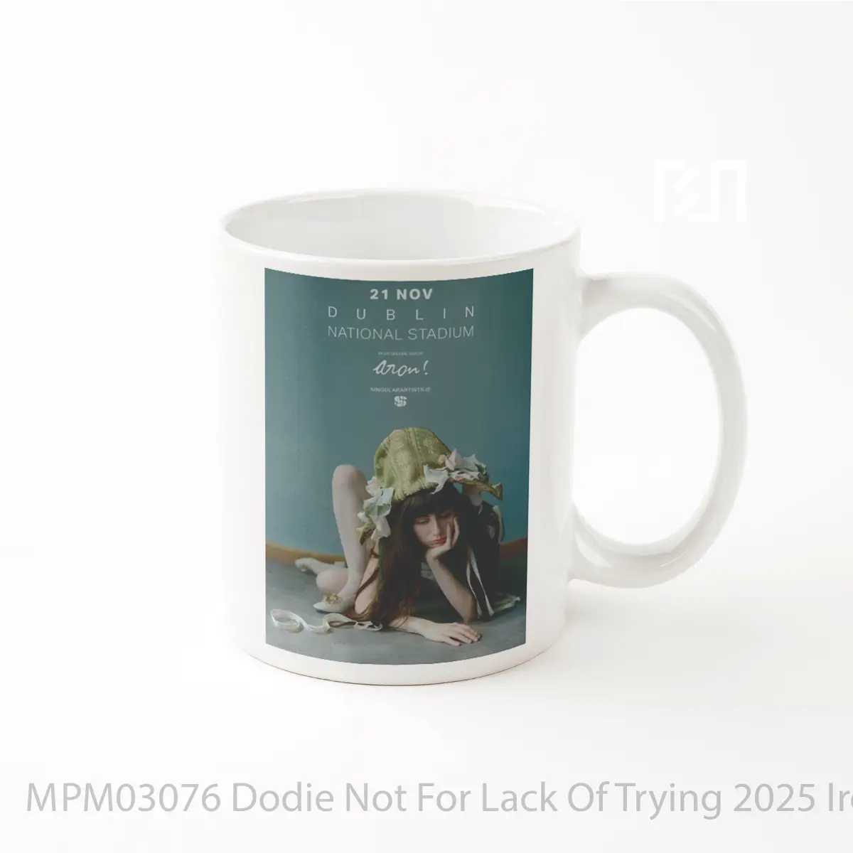 Mug Dodie Not For Lack Of Trying 2025 Ireland Tour Dublin MPM03076