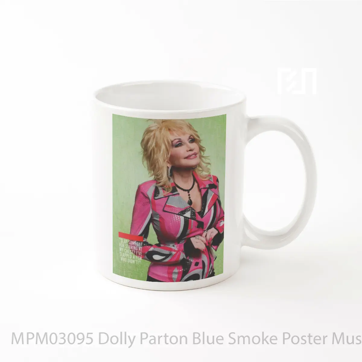 Mug Dolly Parton Blue Smoke MPM03095
