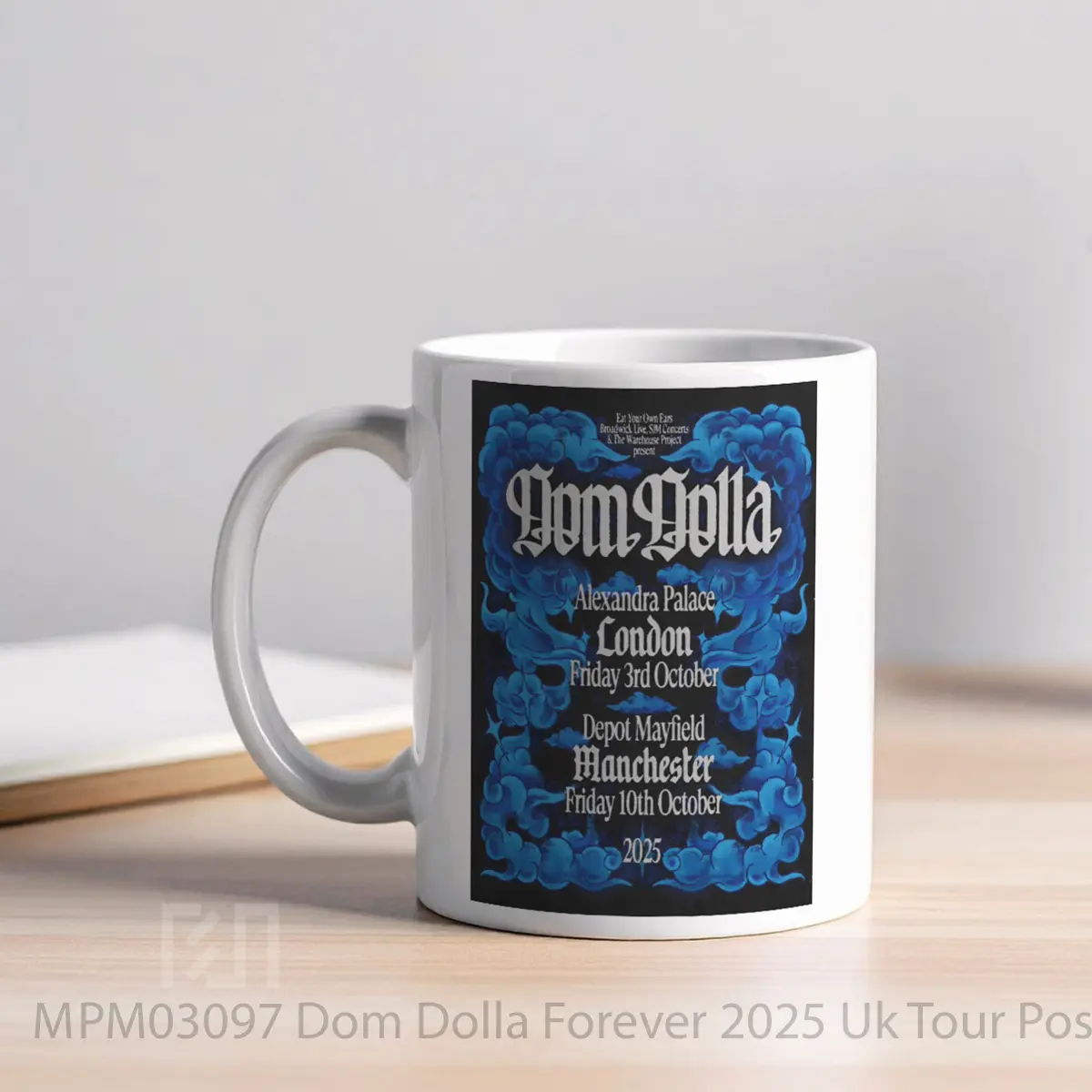 Mug Dom Dolla Forever 2025 Uk Tour MPM03097 - All-side / Desain