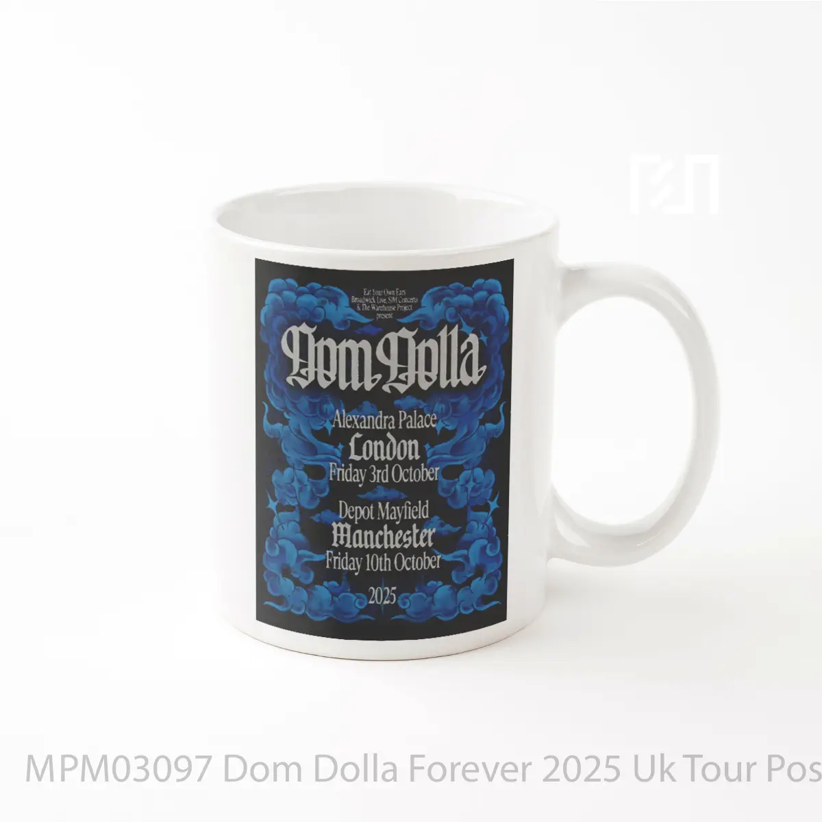 Mug Dom Dolla Forever 2025 Uk Tour MPM03097