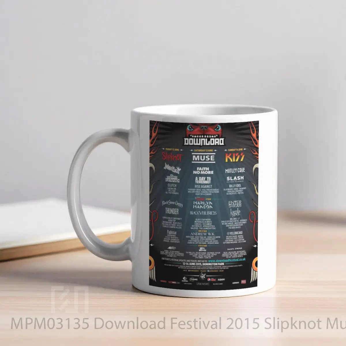 Mug Download Festival 2015 Slipknot Muse Kiss MPM03135 - All-side / Desain