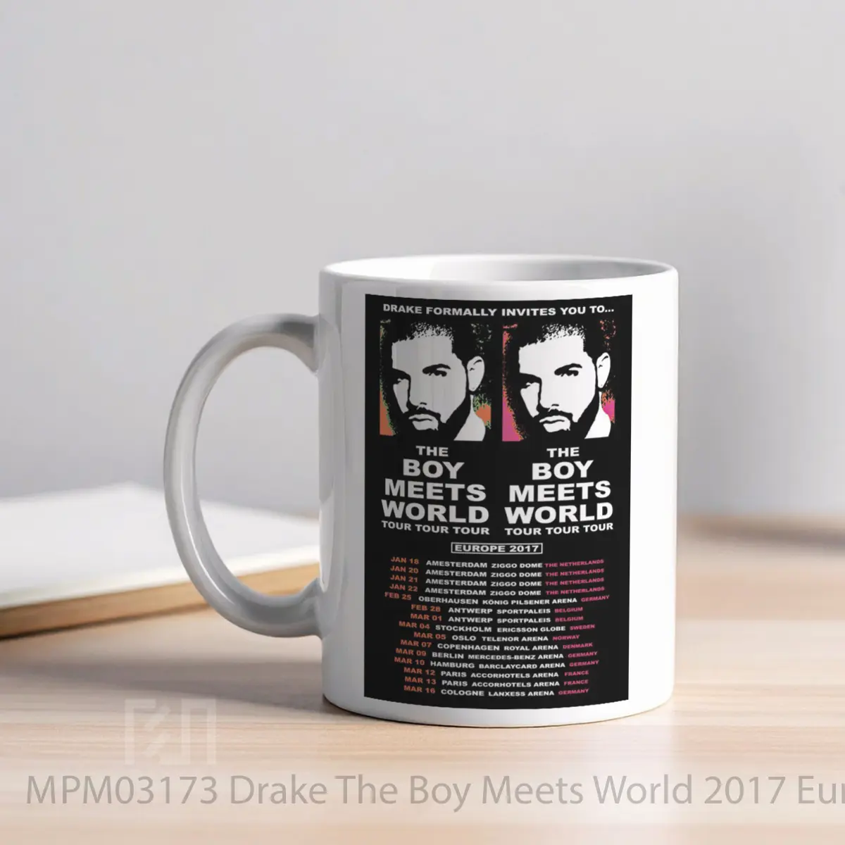 Mug Drake The Boy Meets World 2017 European Tour Poste MPM03173 - All-side / Desain