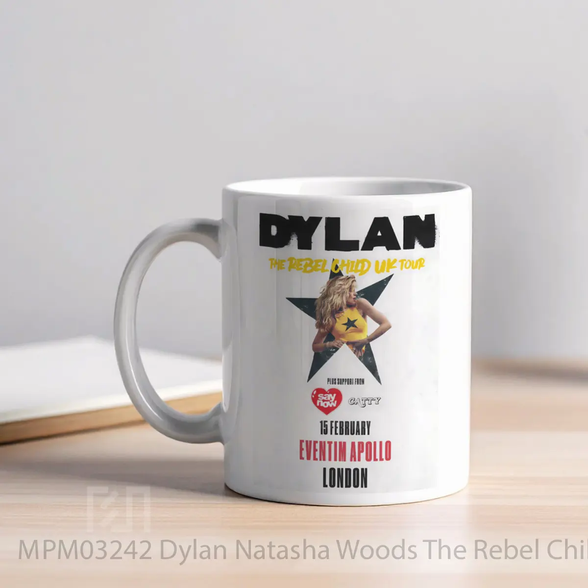 Mug Dylan Natasha Woods The Rebel Child 2024 Uk Tour MPM03242 - All-side / Desain