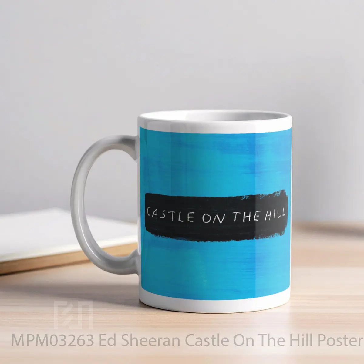 Mug Ed Sheeran Castle On The Hill MPM03263 - All-side / Desain
