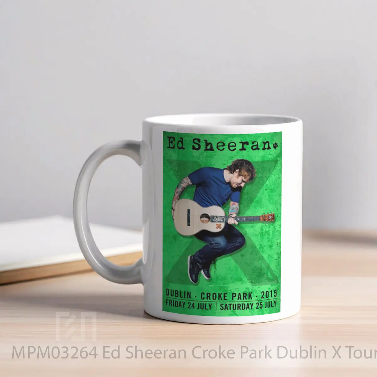Mug Ed Sheeran Croke Park Dublin X Tour 2015 MPM03264 - All-side / Desain