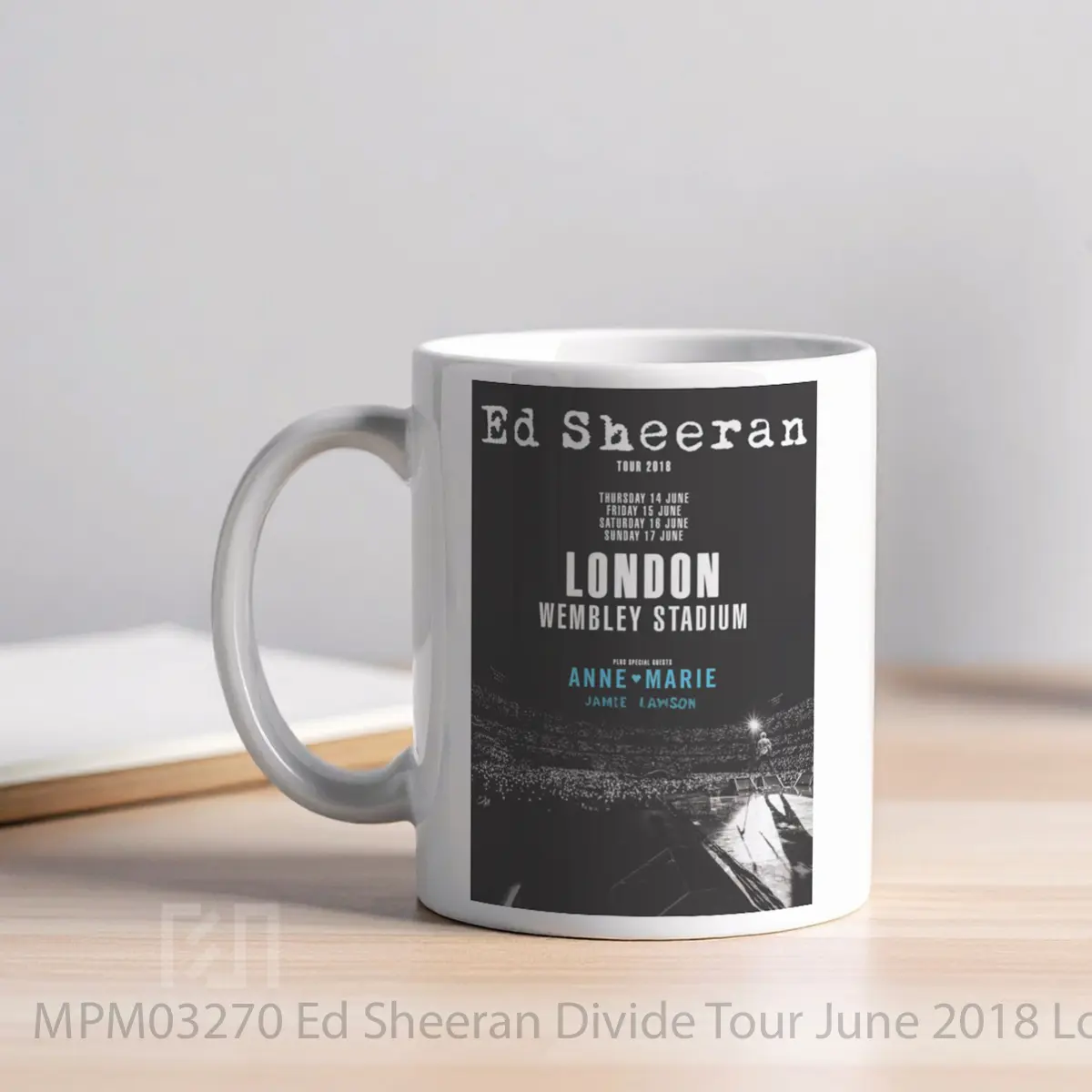 Mug Ed Sheeran Divide Tour June 2018 London Wembley MPM03270 - All-side / Desain