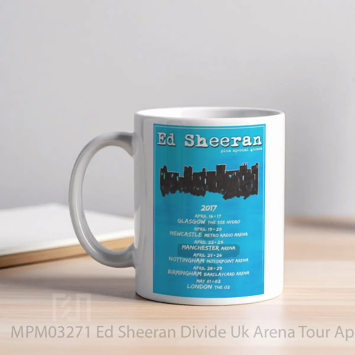 Mug Ed Sheeran Divide Uk Arena Tour April May 2017 MPM03271 - All-side / Desain