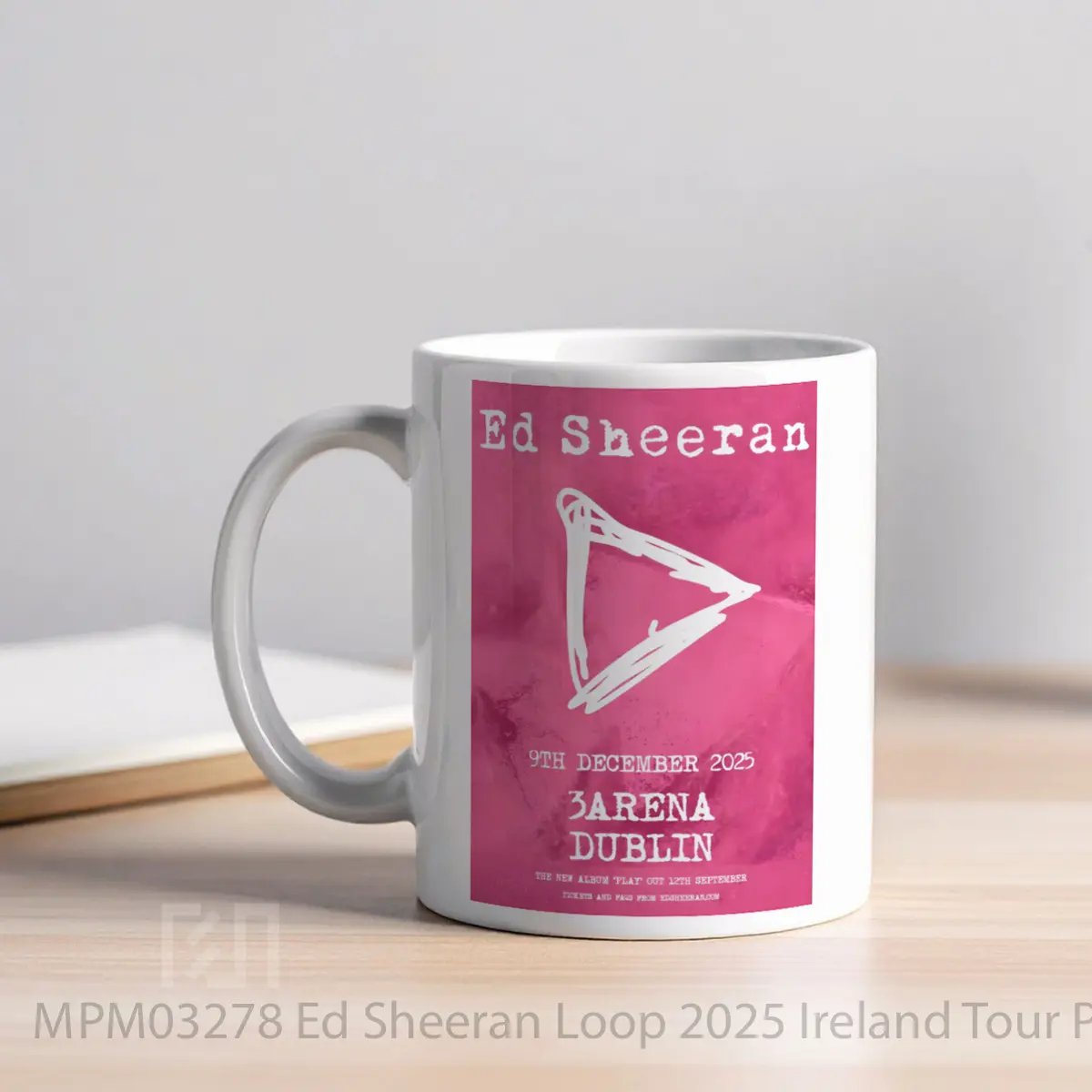 Mug Ed Sheeran Loop 2025 Ireland Tour MPM03278 - All-side / Desain