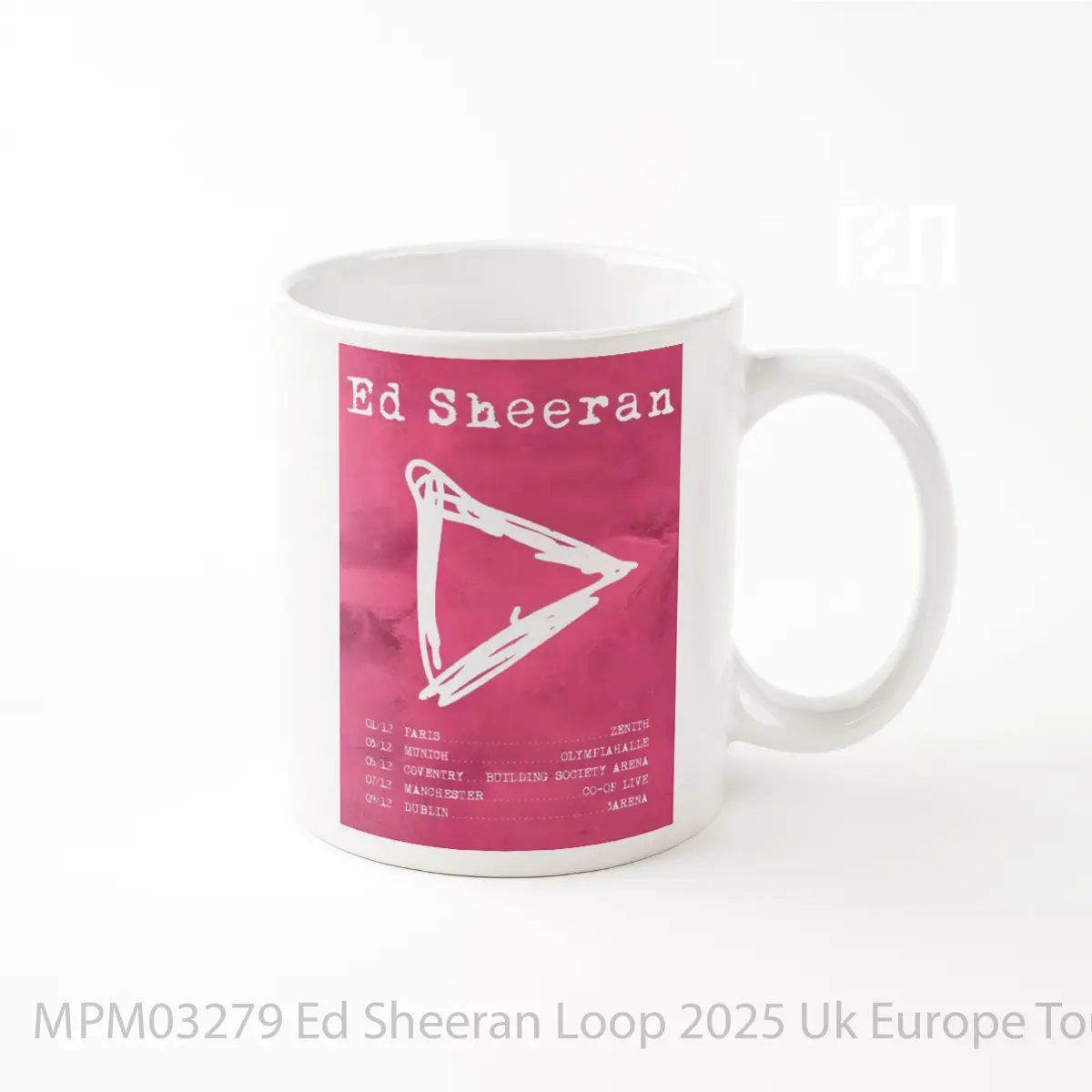 Mug Ed Sheeran Loop 2025 Uk Europe Tour MPM03279