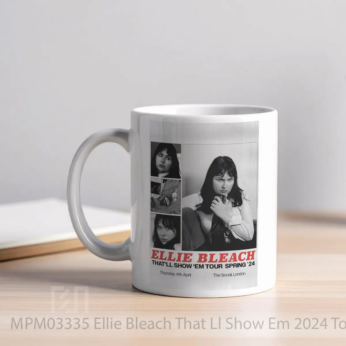 Mug Ellie Bleach That Ll Show Em 2024 Tour MPM03335 - All-side / Desain