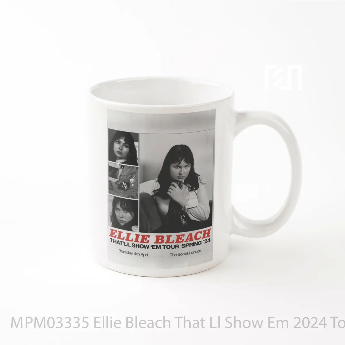Mug Ellie Bleach That Ll Show Em 2024 Tour MPM03335