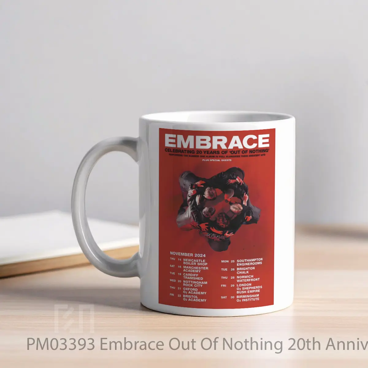 Mug Embrace Out Of Nothing 20th Anniversary Tour 2024 MPM03393 - All-side / Desain