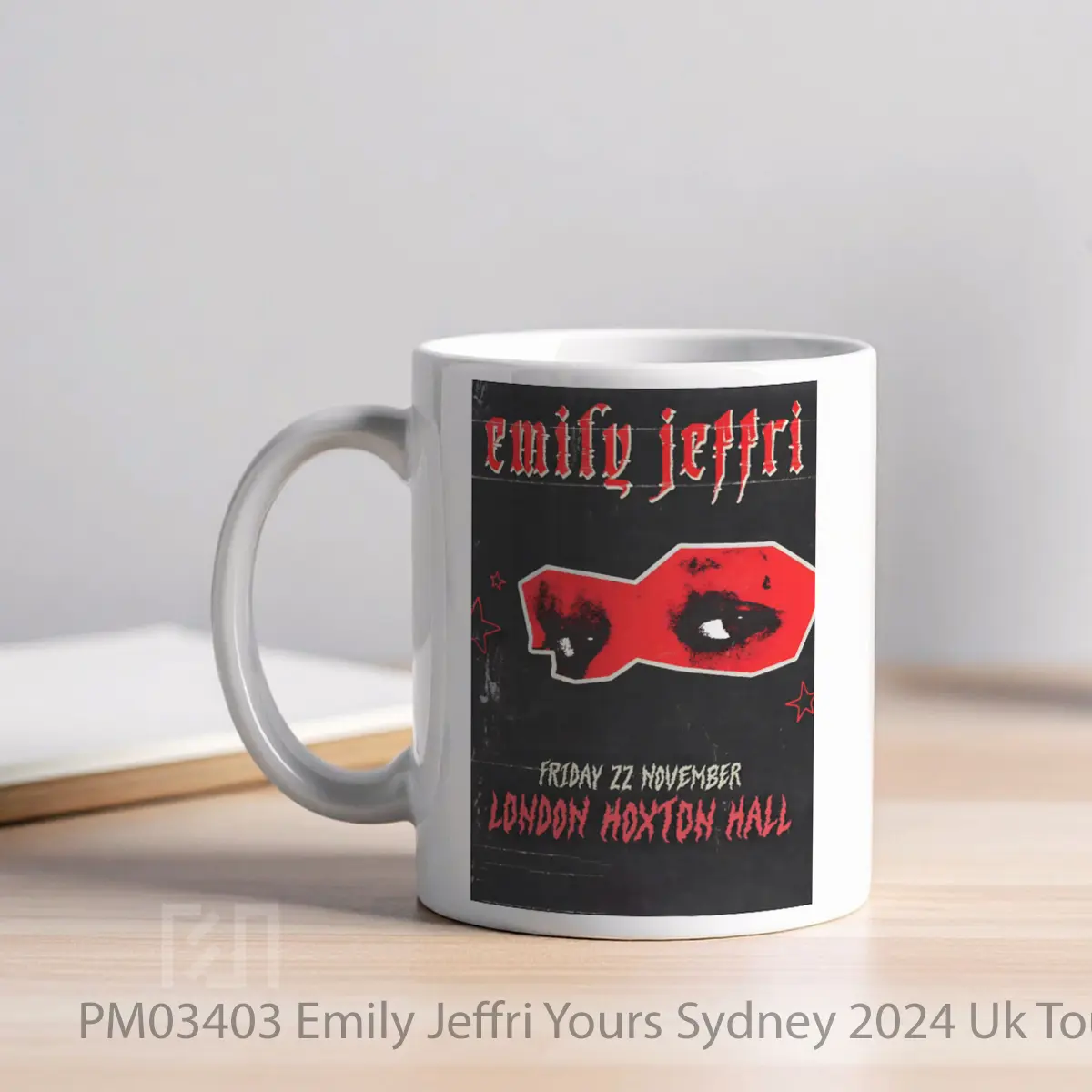 Mug Emily Jeffri Yours Sydney 2024 Uk Tour MPM03403 - All-side / Desain