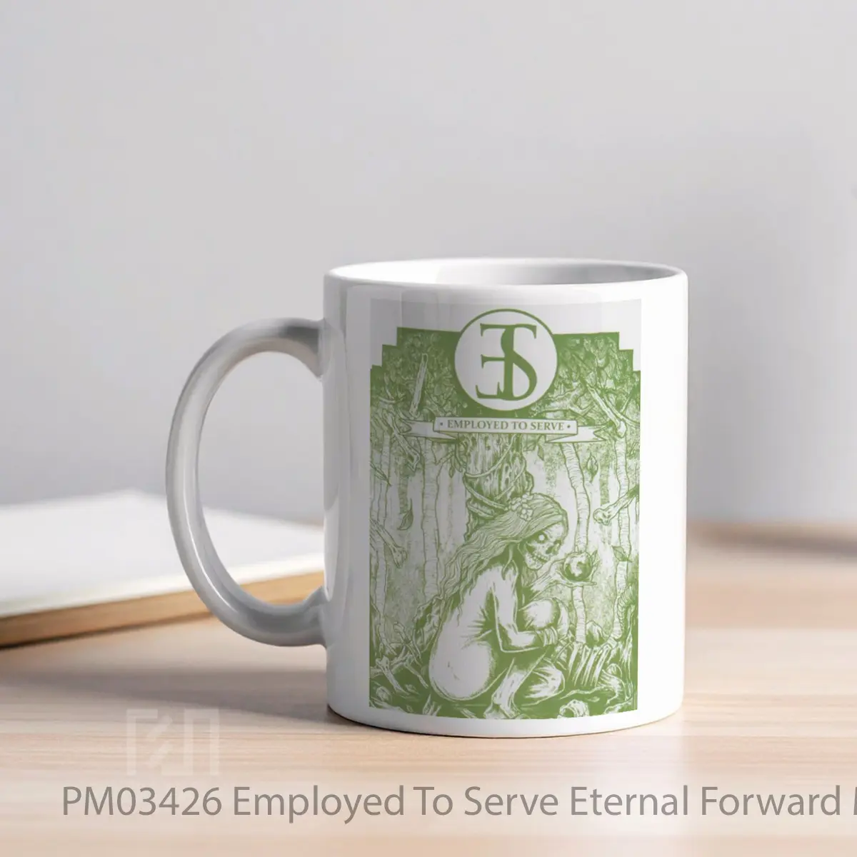 Mug Employed To Serve Eternal Forward Motion MPM03426 - All-side / Desain