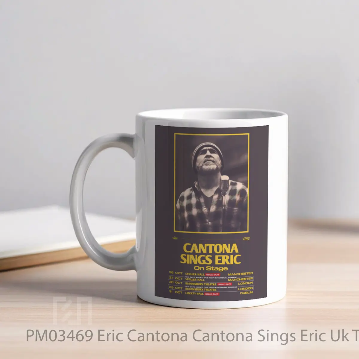 Mug Eric Cantona Cantona Sings Eric Uk Tour 2023 MPM03469 - All-side / Desain