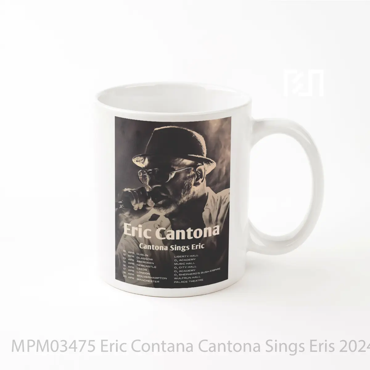 Mug Eric Contana Cantona Sings Eris 2024 Uk Tour Poste MPM03475