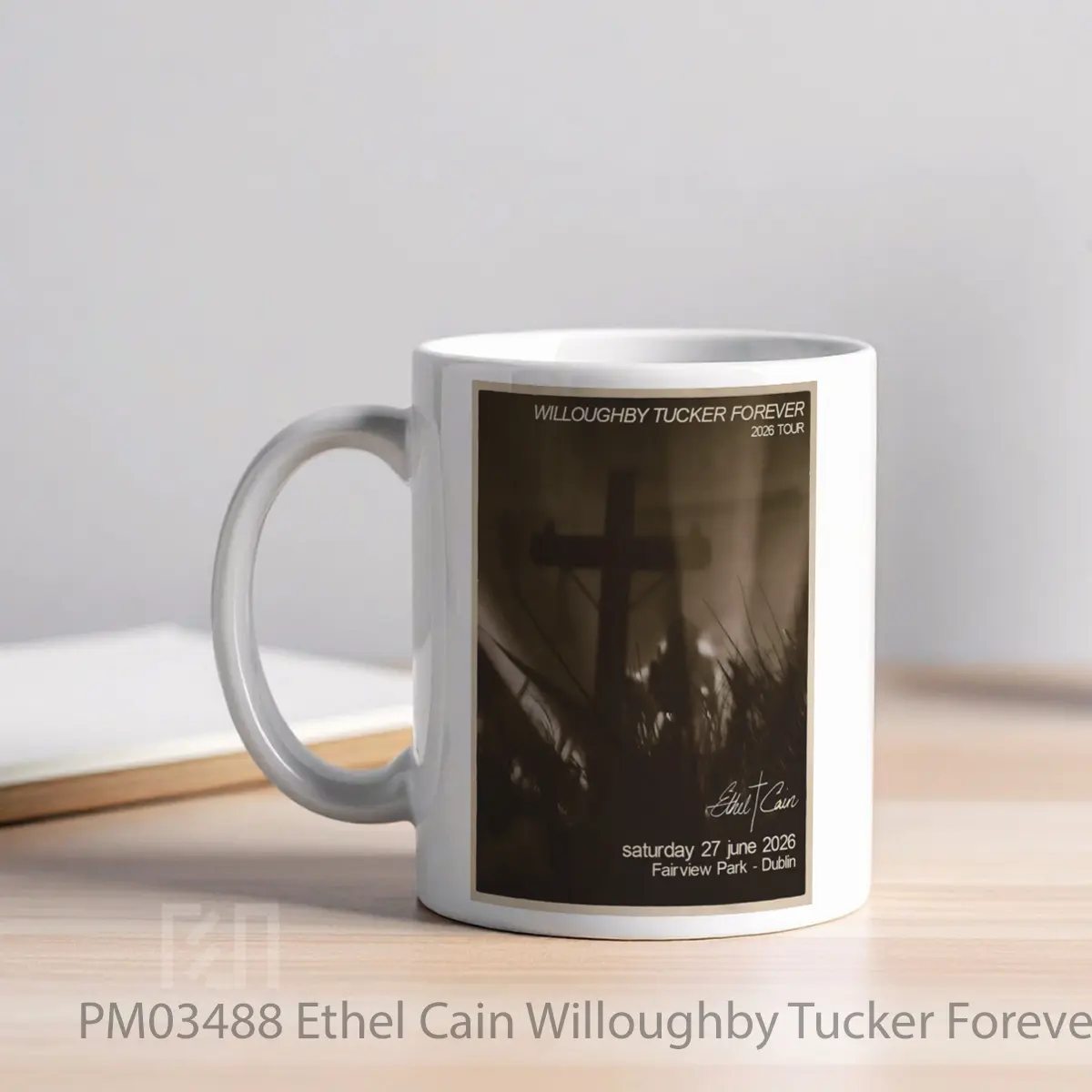 Mug Ethel Cain Willoughby Tucker Forever 2026 Ireland Tour MPM03488 - All-side / Desain