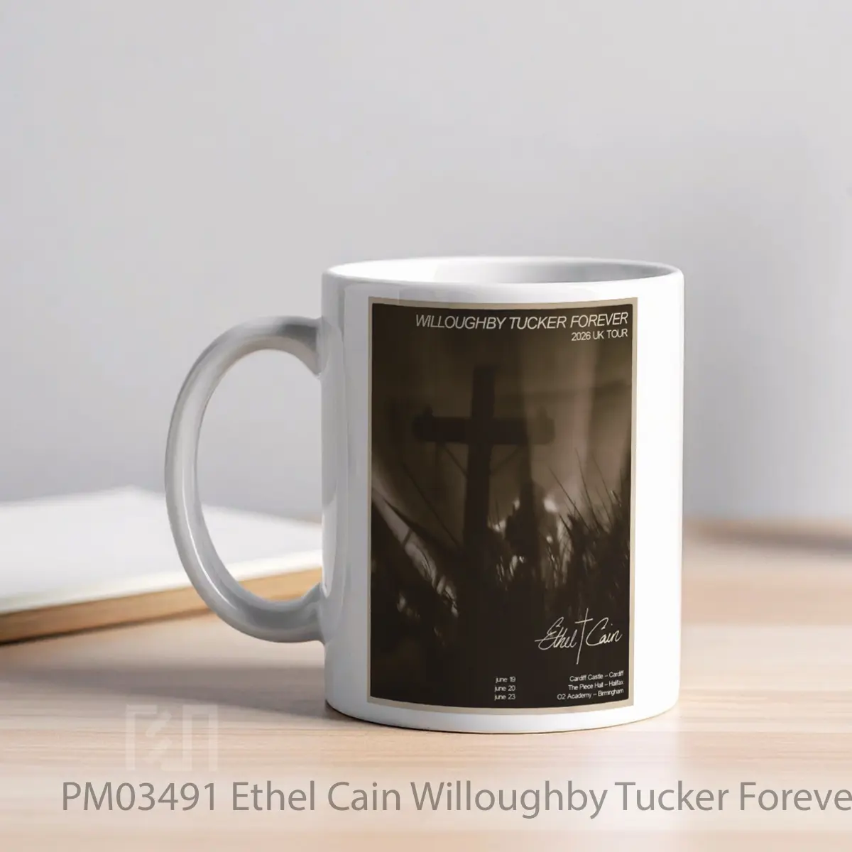 Mug Ethel Cain Willoughby Tucker Forever 2026 Uk Tour 1 MPM03491 - All-side / Desain