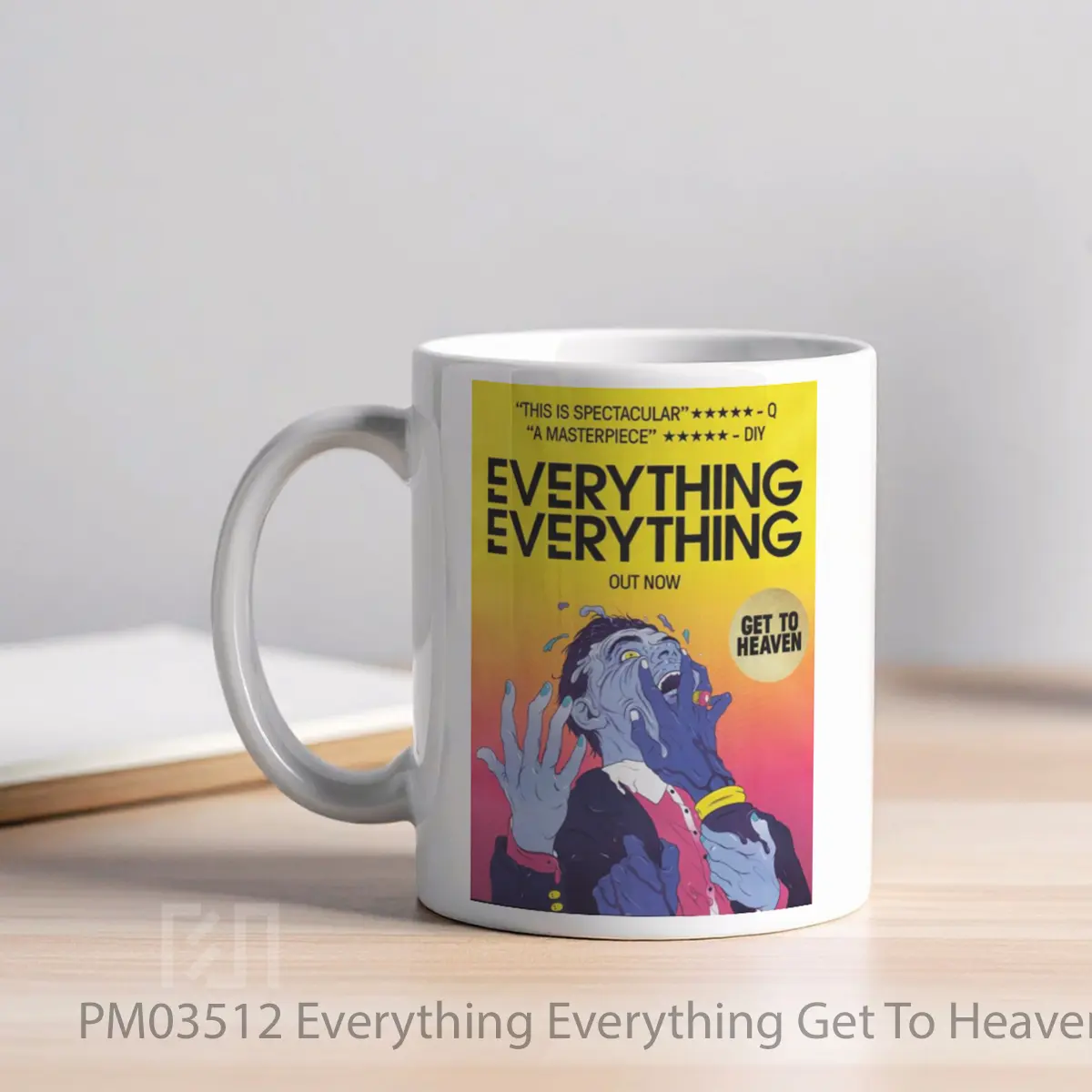 Mug Everything Everything Get To Heaven 1 MPM03512 - All-side / Desain
