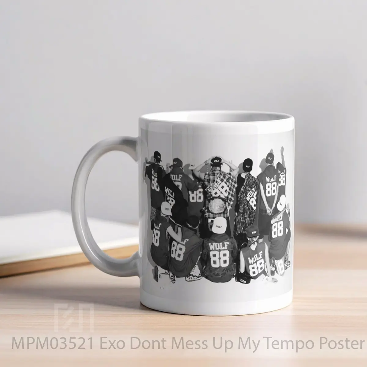 Mug Exo Dont Mess Up My Tempo MPM03521 - All-side / Desain