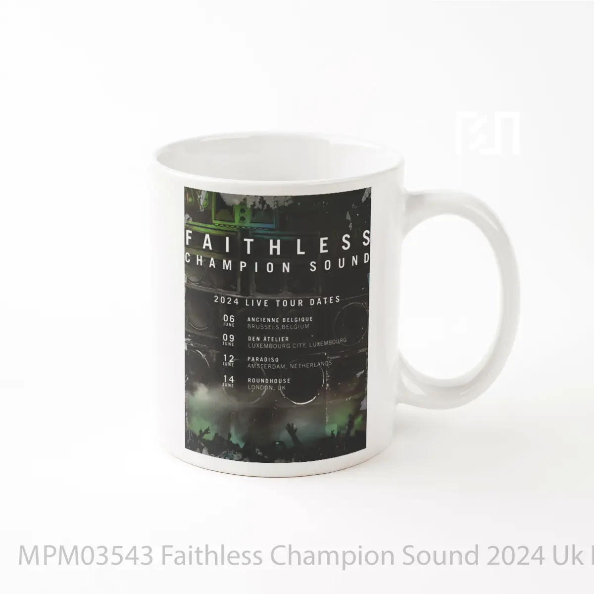 Mug Faithless Champion Sound 2024 Uk European Tour P MPM03543
