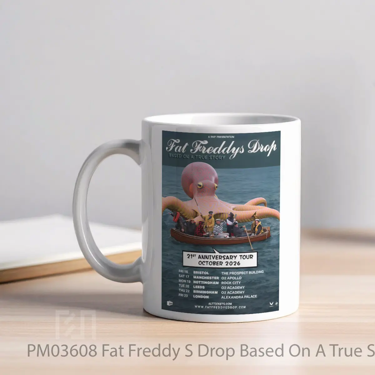Mug Fat Freddy S Drop Based On A True Story Uk Tour 2026 MPM03608 - All-side / Desain