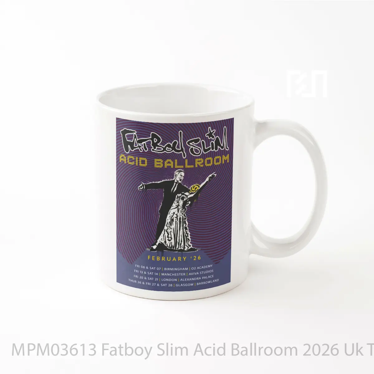 Mug Fatboy Slim Acid Ballroom 2026 Uk Tour 1 MPM03613