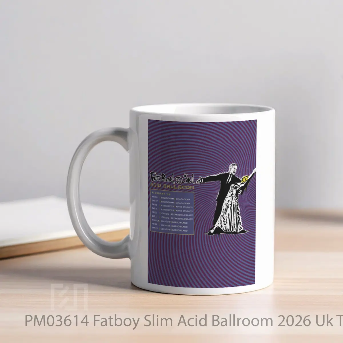 Mug Fatboy Slim Acid Ballroom 2026 Uk Tour MPM03614 - All-side / Desain