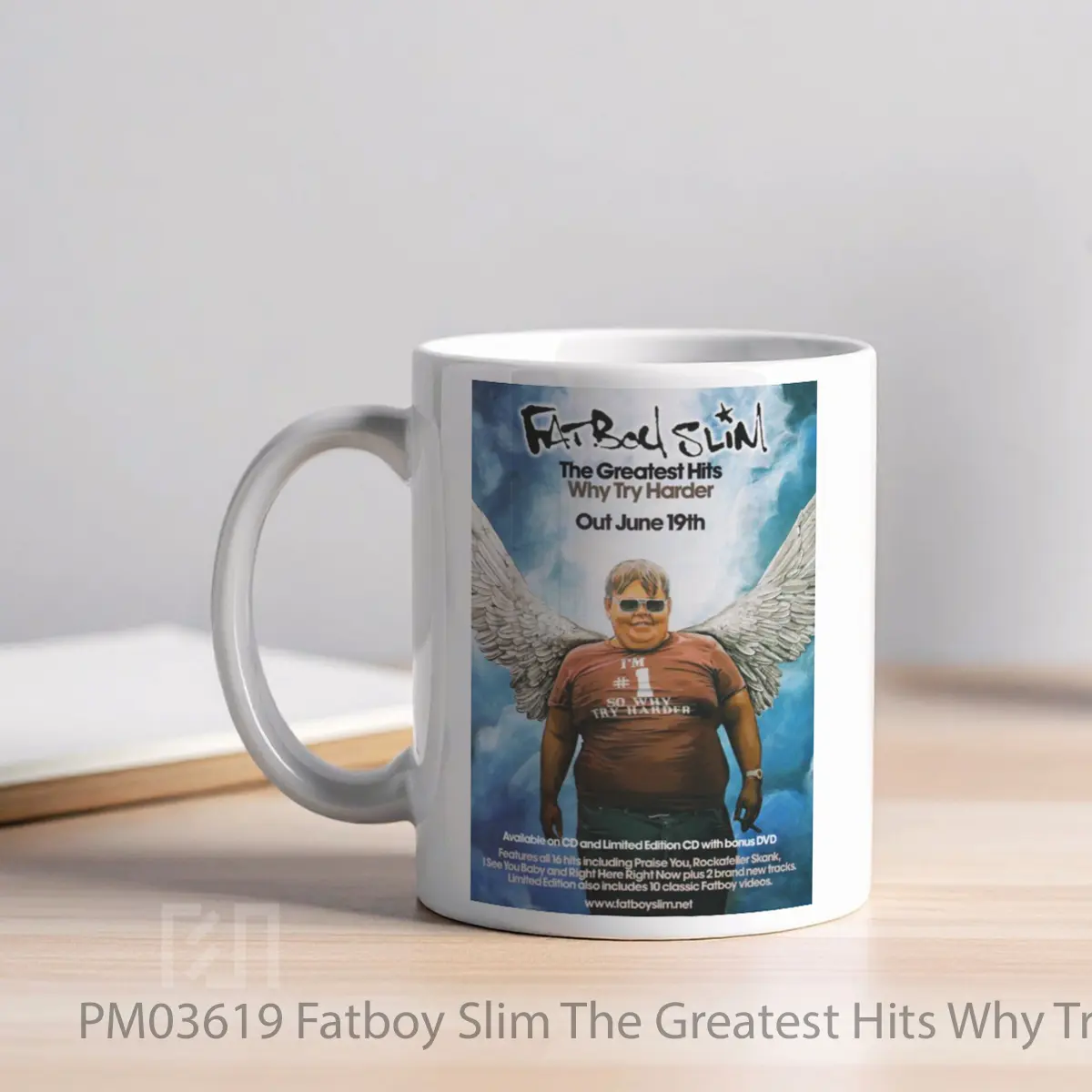 Mug Fatboy Slim The Greatest Hits Why Try Harder MPM03619 - All-side / Desain