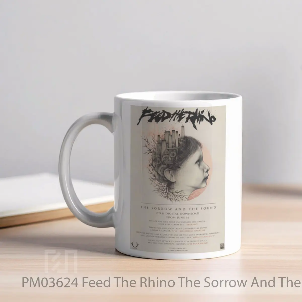 Mug Feed The Rhino The Sorrow And The Sound MPM03624 - All-side / Desain