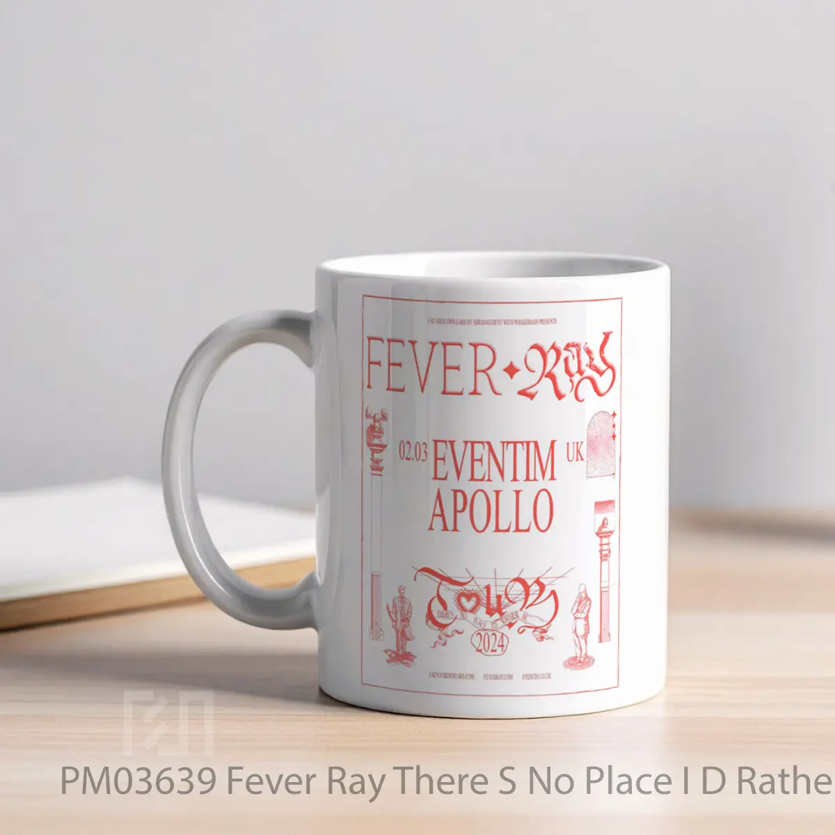 Mug Fever Ray There S No Place I D Rather Be Tour MPM03639 - All-side / Desain