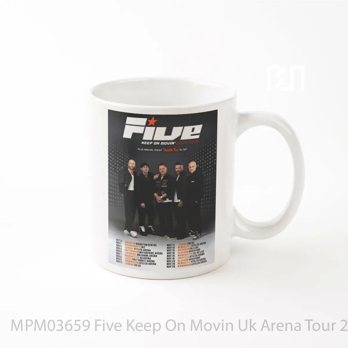 Mug Five Keep On Movin Uk Arena Tour 2025 MPM03659