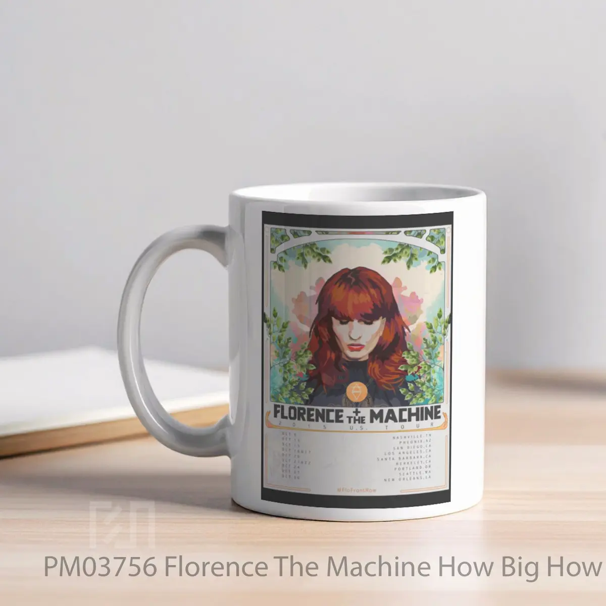 Mug Florence The Machine How Big How Blue 2015 U S Tour MPM03756 - All-side / Desain