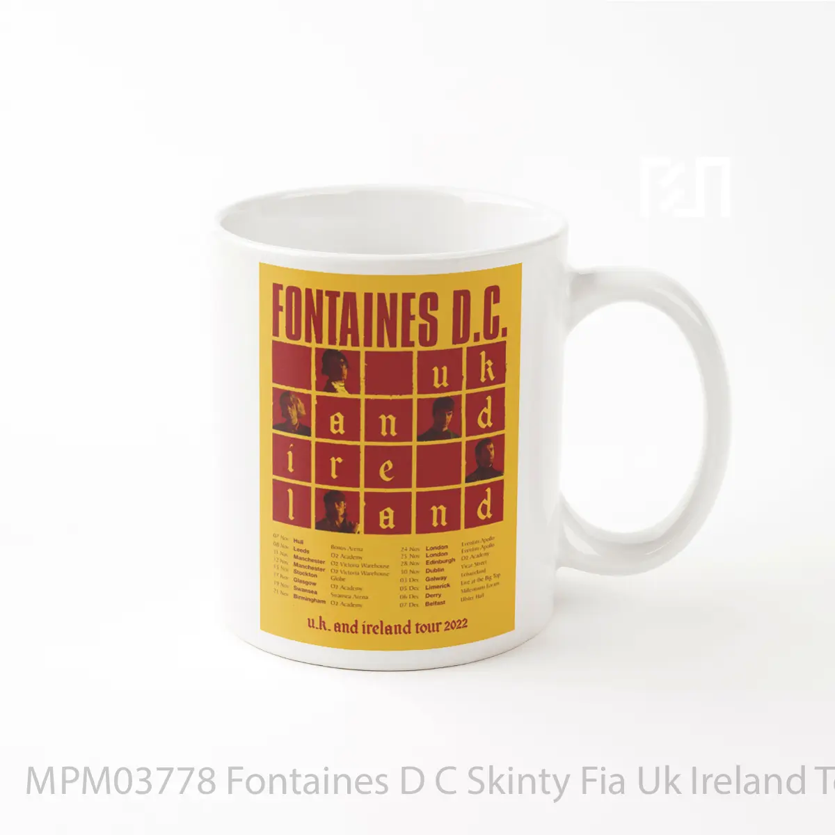 Mug Fontaines D C Skinty Fia Uk Ireland Tour 2022 MPM03778
