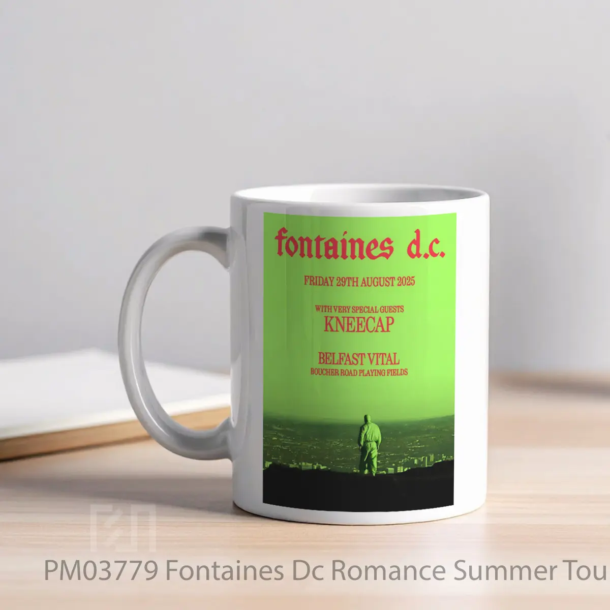 Mug Fontaines Dc Romance Summer Tour 2025 Belfast MPM03779 - All-side / Desain