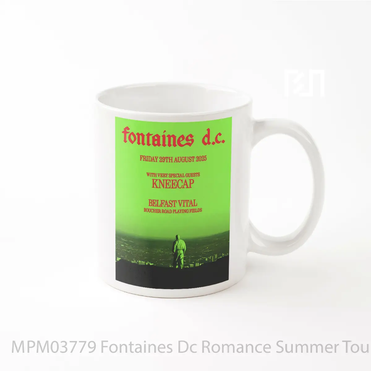 Mug Fontaines Dc Romance Summer Tour 2025 Belfast MPM03779